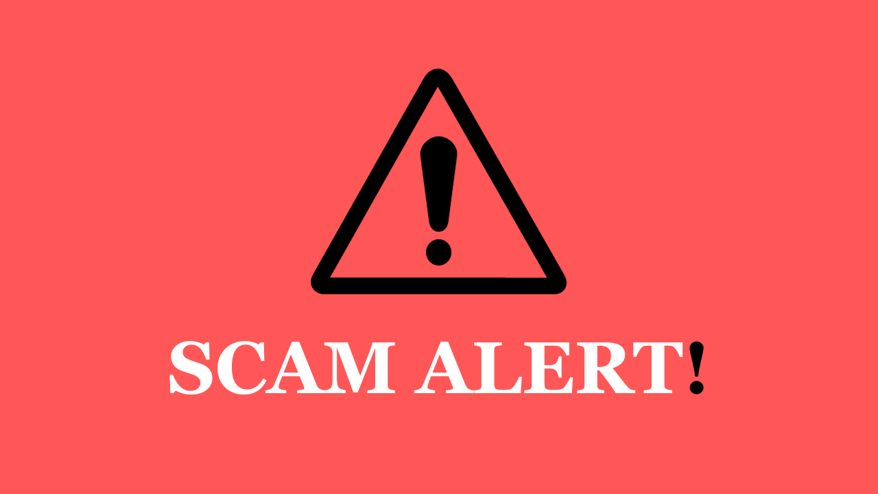 SCAM ALERT!