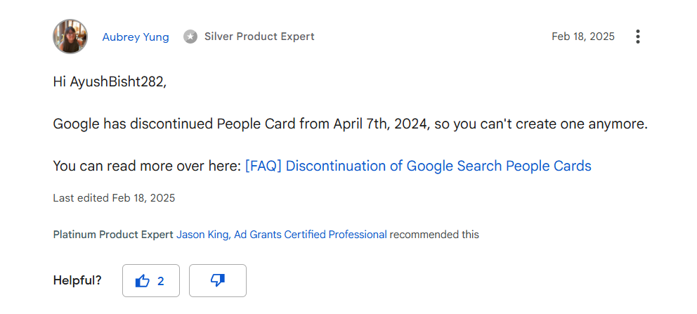 A Google Product Expert confirming in the Search Help Community that People Cards were discontinued on 7 April 2024